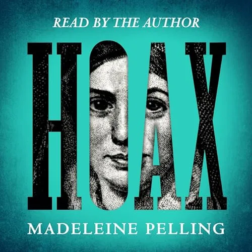 Hoax By Madeleine Pelling